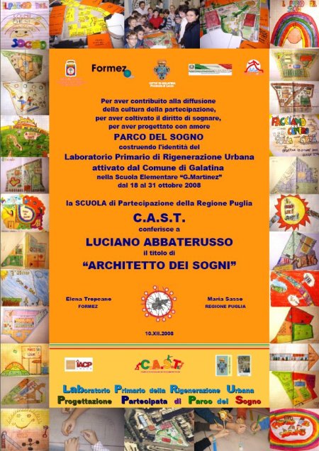 Uno dei 68 diplomi di Architetto dei Sogni conferiti dal C.A.S.T. della Regione Puglia